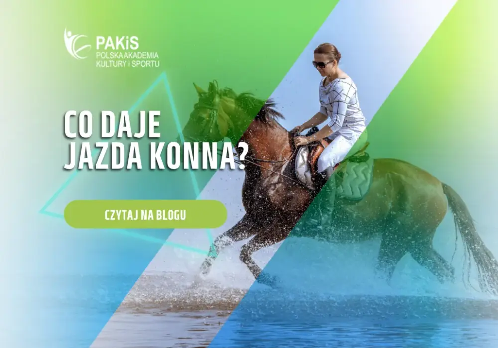 Co daje jazda konna? Niezwykłe korzyści dla ciała i ducha