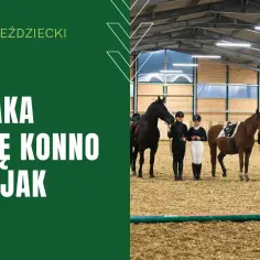 Gdzie można zdać odznakę jeżdżę konno? Sprawdź najlepsze miejsca!
