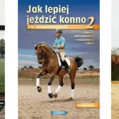 Jak lepiej jeździć konno i uniknąć najczęstszych błędów jeździeckich