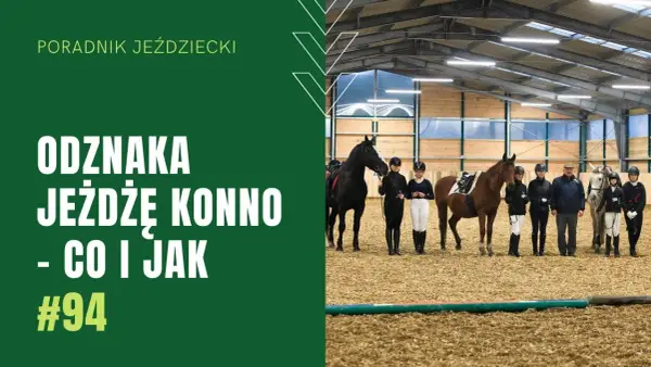 Gdzie można zdać odznakę jeżdżę konno? Sprawdź najlepsze miejsca!