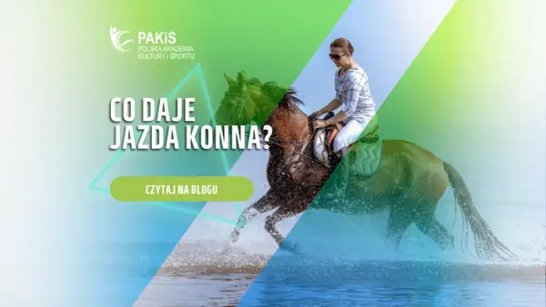 Co daje jazda konna? Niezwykłe korzyści dla ciała i ducha